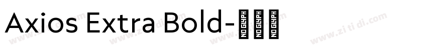 Axios Extra Bold字体转换